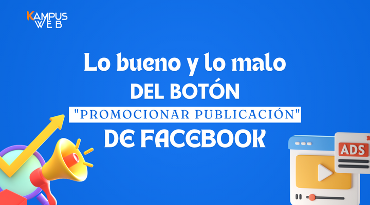 Lo bueno y lo malo del botón "Promocionar Publicación" de Facebook